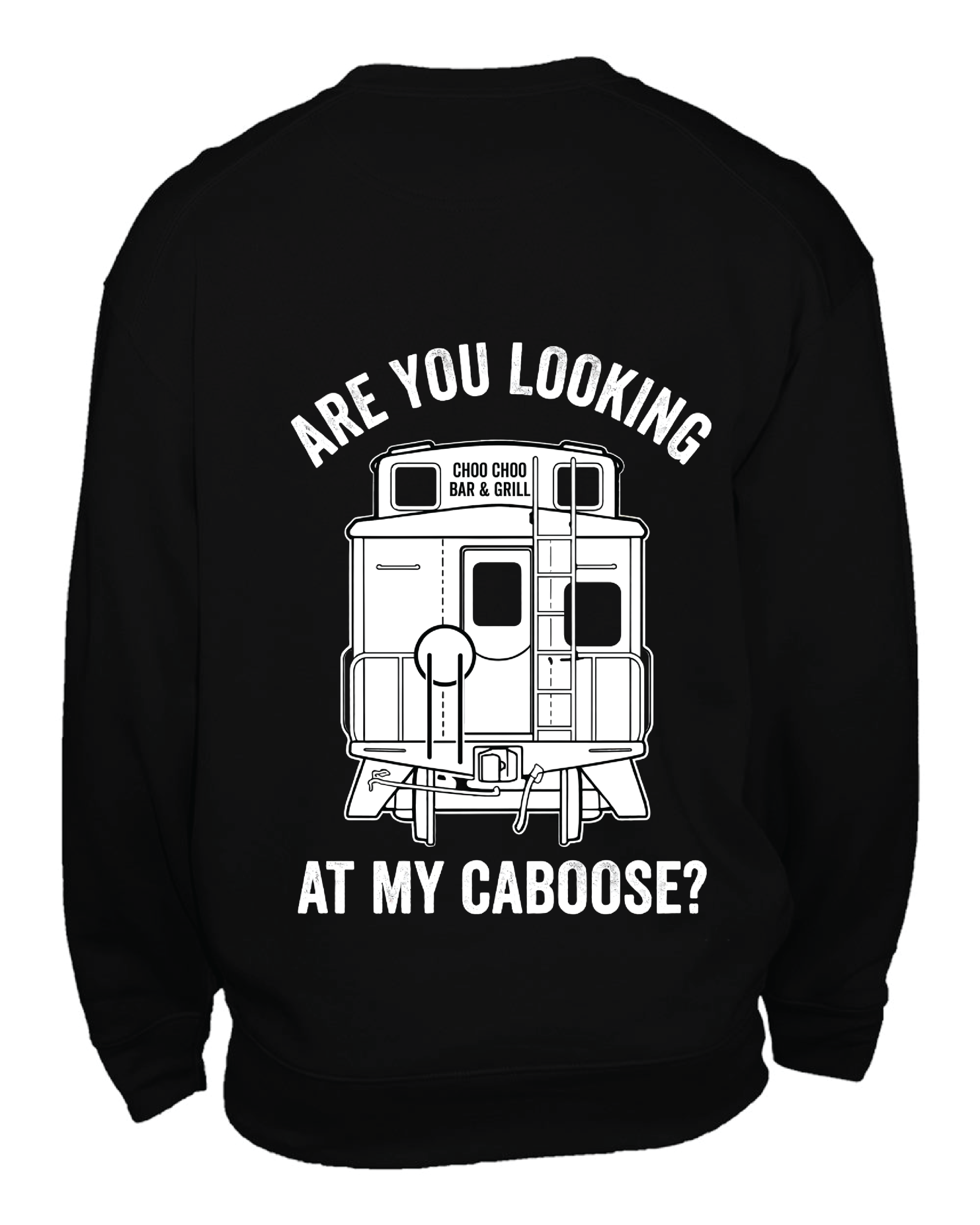 Lookin' at my Caboose Crew Sweatshirt with Pocket