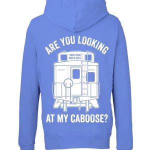 Lookin' at my Caboose - 8730 Womens Hoodie